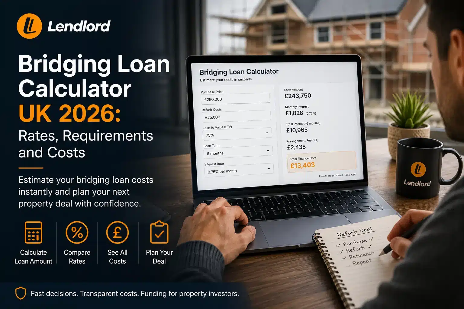 Bridging Loan Calculator UK 2026: Rates, Requirements and Costs