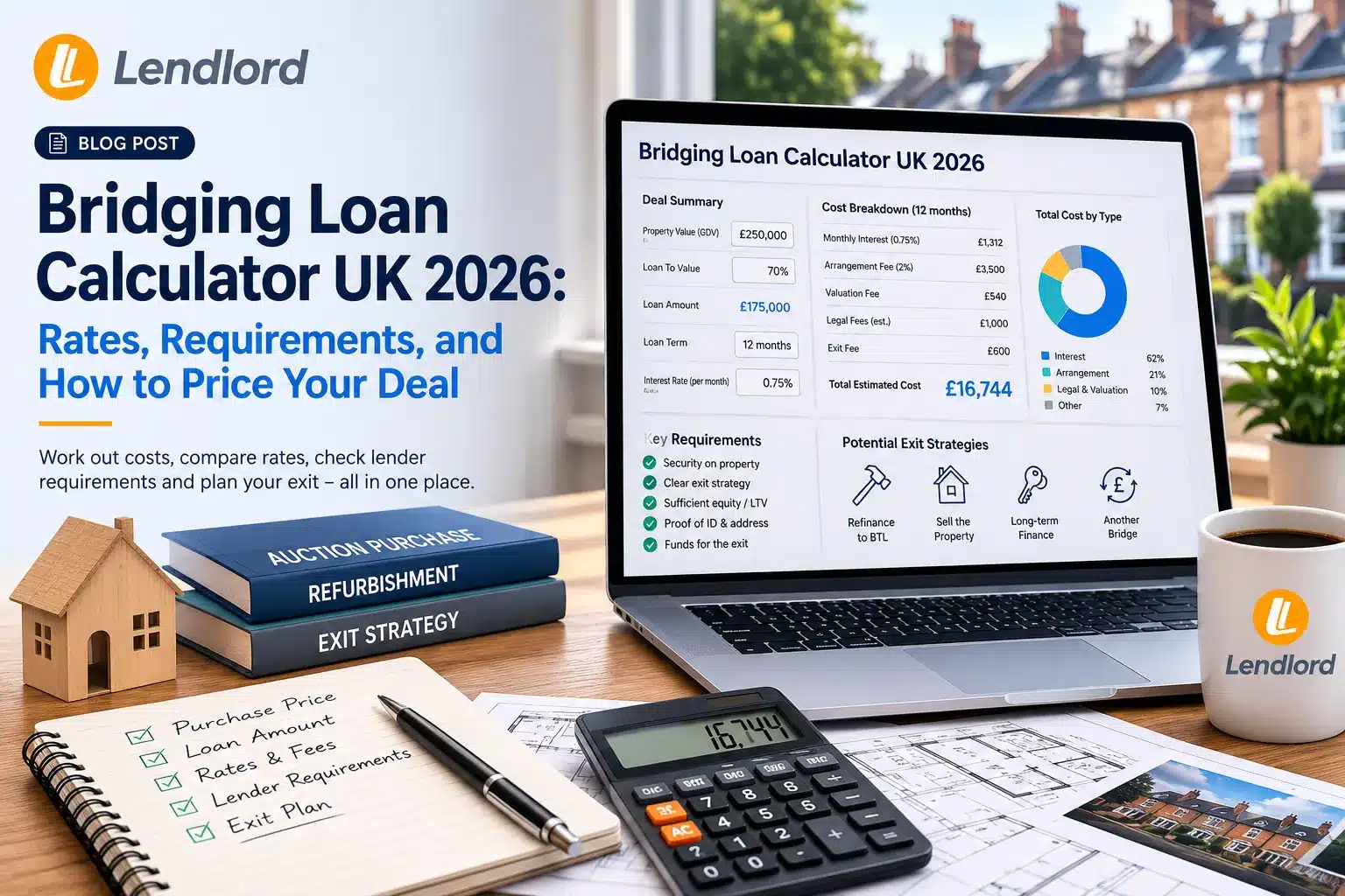 Bridging Loan Calculator UK 2026: Rates, Requirements, and How to Price Your Deal