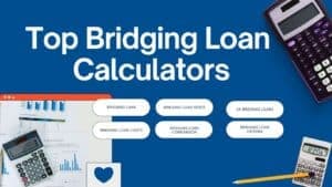 Bridging Loan Calculators