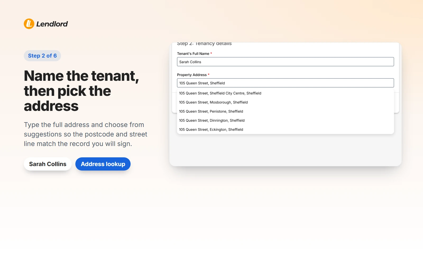 Tenant name Sarah Collins entered and address suggestions shown for 105 Queen Street, Sheffield S1 1AD