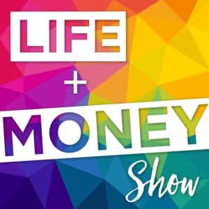 26. Life and Money Show