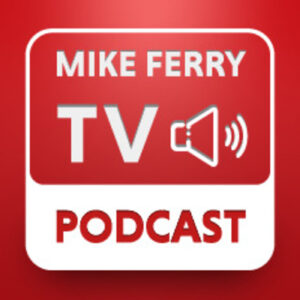 43. Mike Ferry TV Podcast