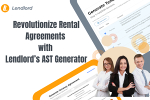 Revolutionize Rental Agreements With Lendlords AST Generator 900 X 600 Px