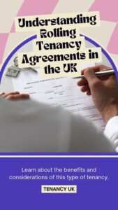 UK Rolling Tenancy Agreements